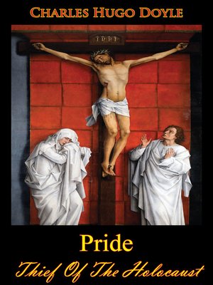 cover image of Pride--Thief of the Holocaust